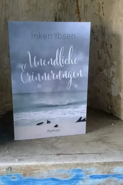 Buchcover: Unendliche Erinnerungen von Inken Ibsen - Autorin aus dem Norden