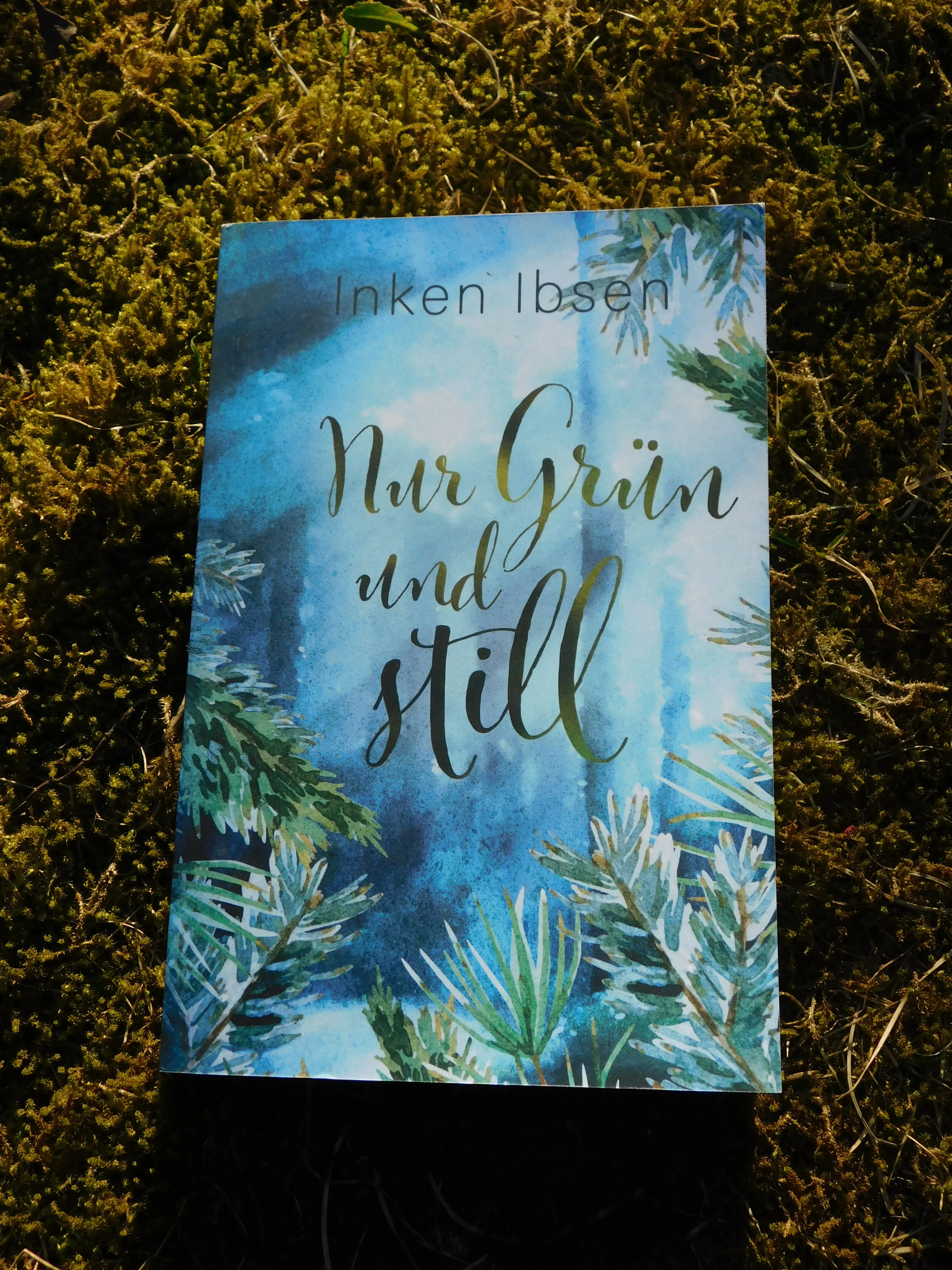 Buchcover: Nur Grün und still von Inken Ibsen - Autorin aus dem Norden
